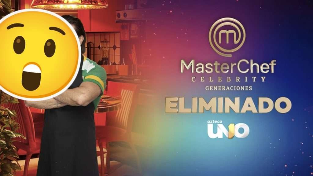 ¿Quién fue eliminado de MasterChef Celebrity México?