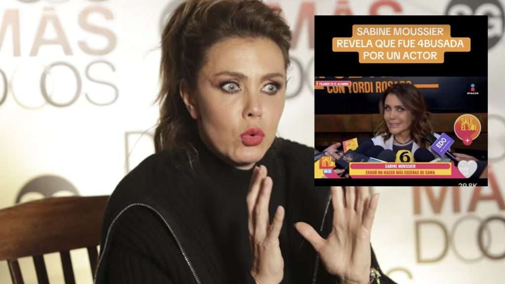 Sabine Moussier revela abuso sexual durante escena de telenovela