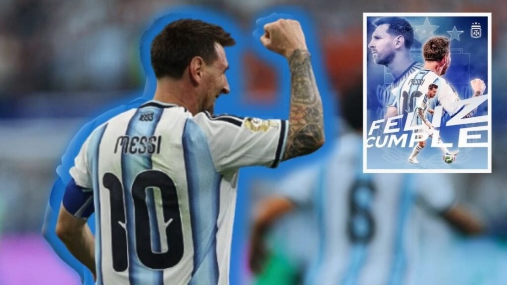 Lionel Messi cumpleaños Mundial