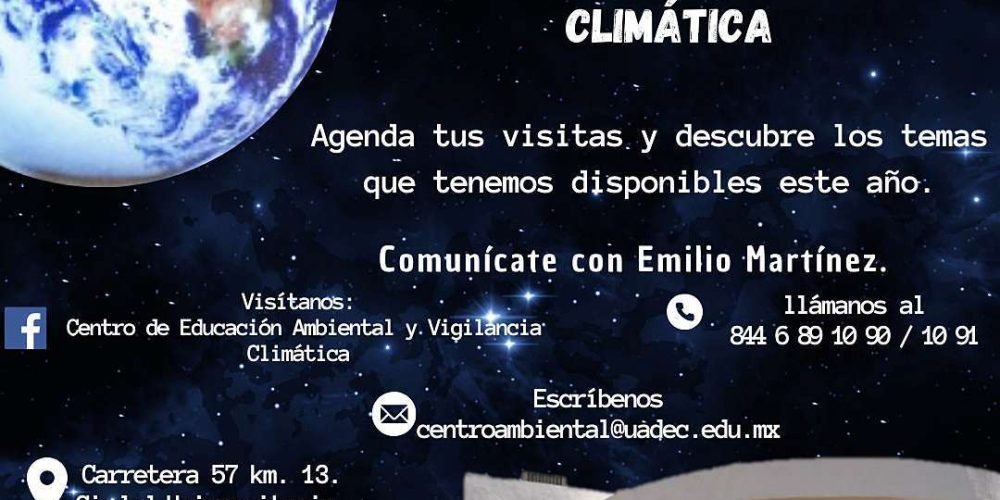 Centro de Educación Ambiental y Vigilancia Climática de la UAdeC