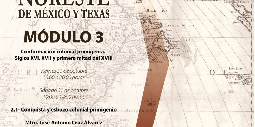 Continúa Diplomado en Historia del Noreste de México y Texas