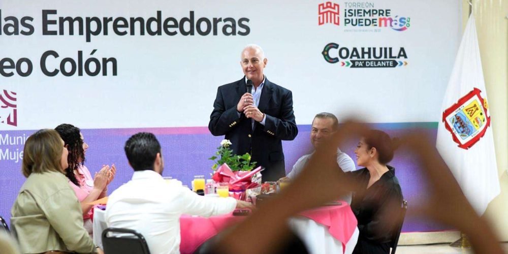Román Alberto Cepeda González reconoce a las mujeres emprendedoras de Torreón