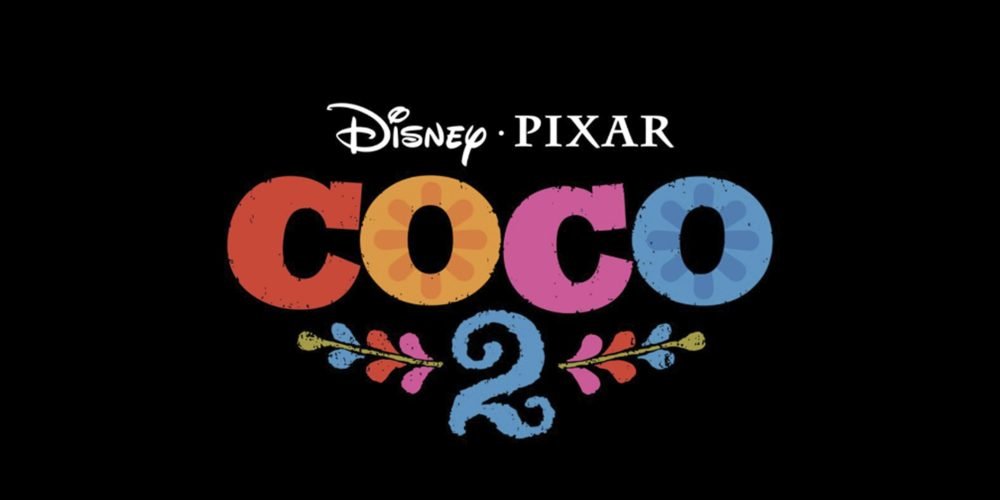 Disney Pixar anuncia 'Coco 2': Fecha de estreno