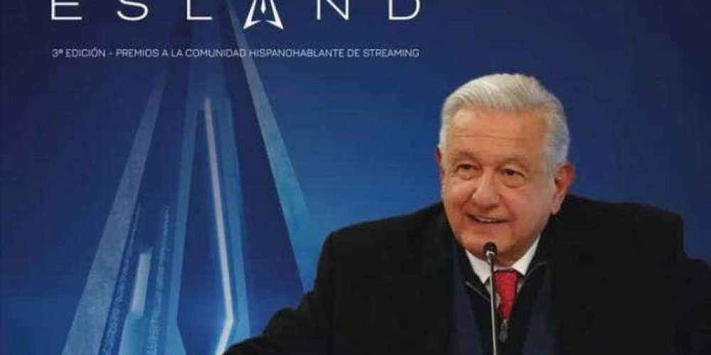 sale-amlo-premios-esland-streamers